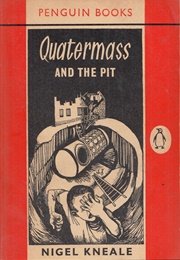 Quatermass and the Pit (Nigel Kneale)