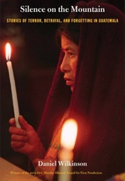 Silence on the Mountain (Daniel Wilkinson)