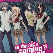 Is This a Zombie? of the Dead