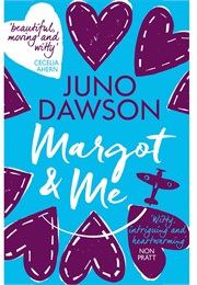 Margot and Me (Juno Dawson)