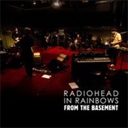 Radiohead - In Rainbows: From the Basement