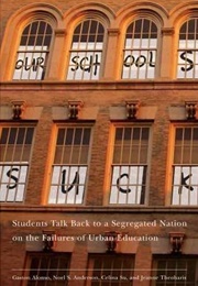 Our Schools Suck (Gaston Alonso)