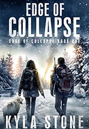 Edge of Collapse (Kyla Stone)
