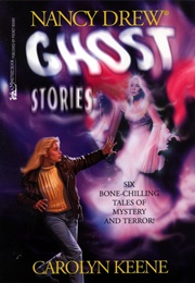 Nancy Drew Ghost Stories (Carolyn Keene)