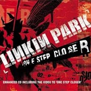 Linkin Park - One Step Closer
