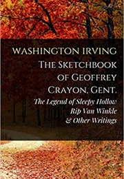 The Sketchbook of Geoffrey Crayon, Gent. (Washington Irving)