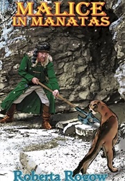 Malice in Manatas (Roberta Rogow)