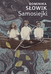 Samosiejki (Dominika Słowik)
