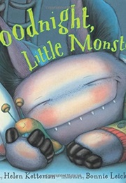 Goodnight, Little Monster (Helen Ketteman)