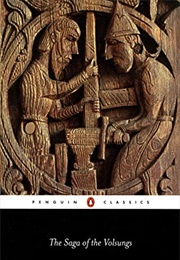 The Saga of the Volsungs (Anonymous)