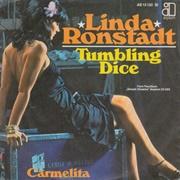 Tumbling Dice - Linda Ronstadt
