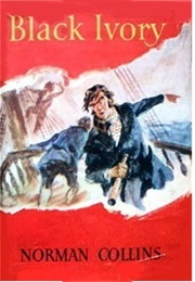 Black Ivory (Norman Collins)