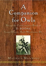 A Companion for Owls (Maurice Manning)