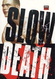 Slow Death (Stewart Home)