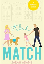 The Match (Sarah Adams)