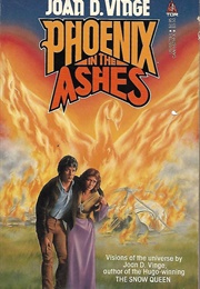 Phoenix in the Ashes (Joan D. Vinge)