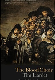 The Blood Choir (Tim Lairdet)
