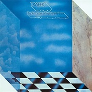 The Low Spark of High Heeled Boys (Traffic, 1971)