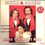 Sarà Perché Ti Amo - Ricchi E Poveri