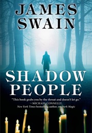 Shadow People (James Swain)