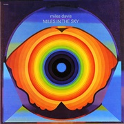 Miles in the Sky (Miles Davis, 1968)