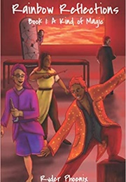 A Kind of Magic (Ryder Phoenix)