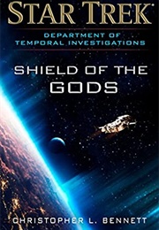 Star Trek Shield of Gods (Christopher L Bennett)