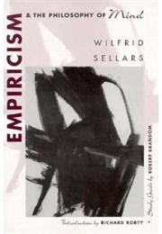 Empiricism & the Philosophy of the Mind (Sellars)
