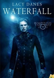 Waterfall (Lacy Danes)