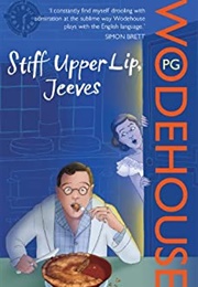 Stiff Upper Lip, Jeeves (P.G. Wodehouse)