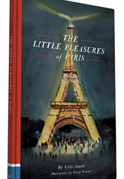 The Little Pleasures of Paris (Leslie Jonath)