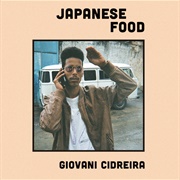 Giovani Cidreira - Japanese Food [2017]