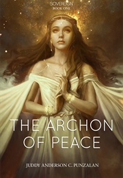 The Archon of Peace (Juddy Anderson C. Punzalan)