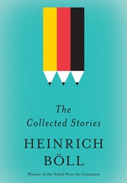 The Collected Stories (Heinrich Böll)