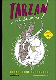 Tarzan, O Rei Da Selva (Edgar Rice Burroughs)
