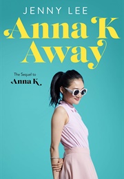 Anna K: Away (Jenny Lee)