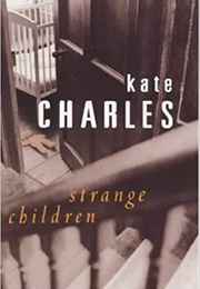 Strange Children (Kate Charles)