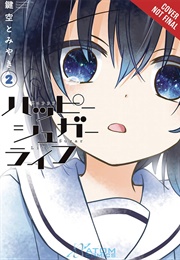 Happy Sugar Life (2018)