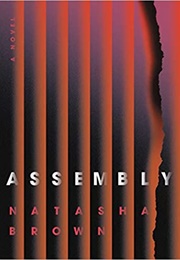 Assembly (Natasha Brown)