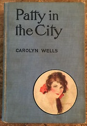 Patty in the City (Carolyn Wells)