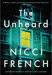 The Unheard (Nicci French)