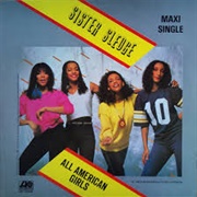 All American Girls - Sister Sledge