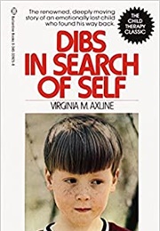 Dibs in Search of Self (Virginia M. Axline)