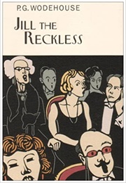 Jill the Reckless (P.G. Wodehouse)