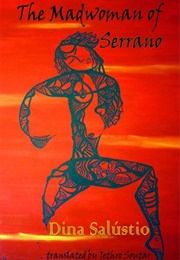 The Madwoman of Serrano (Dina Salustio - Cabo Verde)