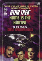 Star Trek Home Is the Hunter (Dana Kramer-Rolls)
