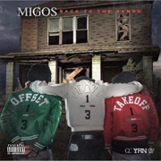 Back to the Bando by Migos