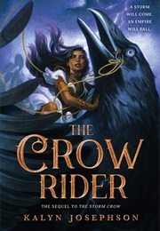 The Crow Rider (Kalyn Josephson)
