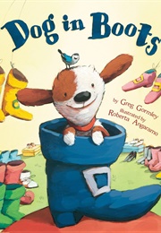 Dog in Boots (Greg Gormley)