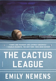 The Cactus League (Emily Nemens)